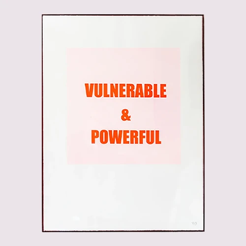 Vulnerable & Powerful